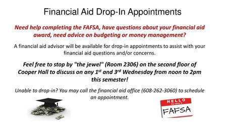 Financial Aid Drop-In Appointments