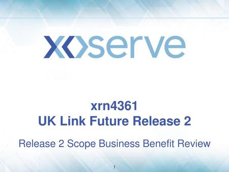xrn4361 UK Link Future Release 2