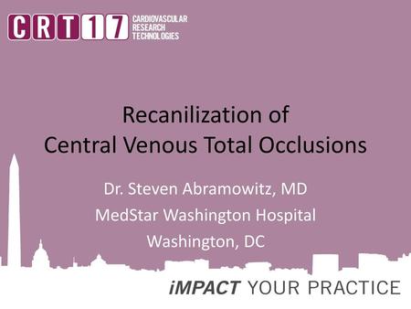 Recanilization of Central Venous Total Occlusions