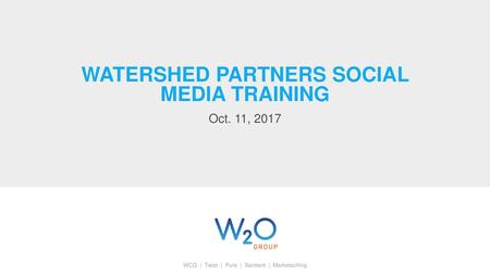 Watershed Partners Social Media Training