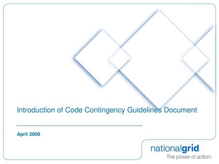 Introduction of Code Contingency Guidelines Document