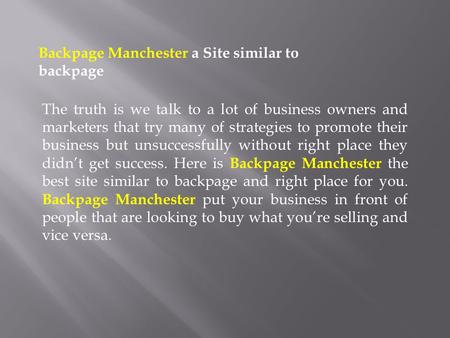 Backpage Manchester | Back page Manchester
https://www.ebackpage.com/backpage-manchester/