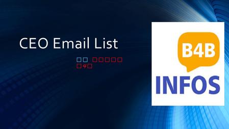 CEO ( Chief Executive Officer ) Email List | What is CEO  list?  