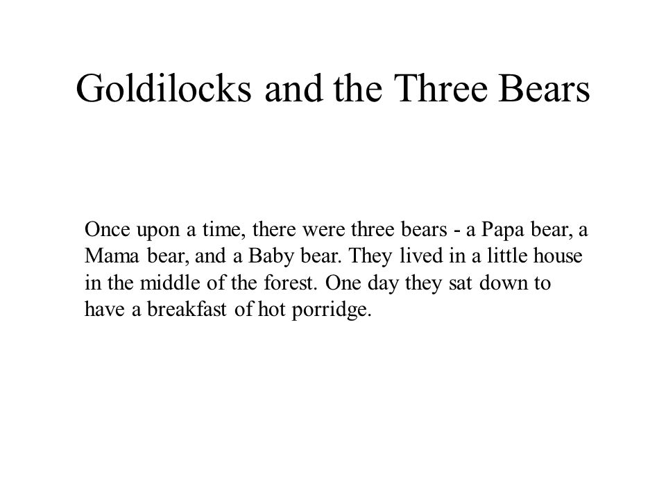 Goldilocks and the Three Bears - ppt video online download