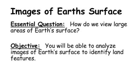 Images of Earths Surface