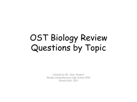 OST Biology Review Questions by Topic
