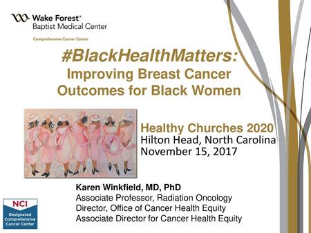 #BlackHealthMatters: Improving Breast Cancer Outcomes for Black Women
