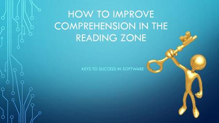 How to improve Comprehension in the Reading Zone