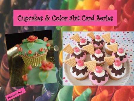 Cupcakes & Color Art Card Series