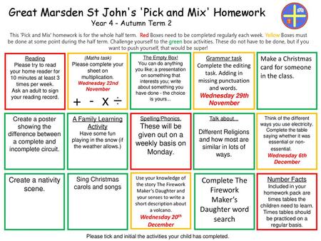 + - x ÷ Great Marsden St John's 'Pick and Mix' Homework