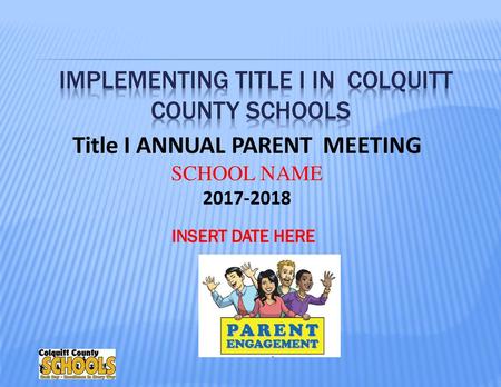 IMPLEMENTING TITLE I IN COLQUITT COUNTY SCHOOLS