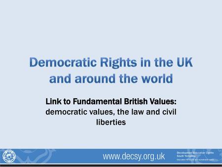 Democratic Rights in the UK and around the world