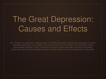 The Great Depression: Causes and Effects