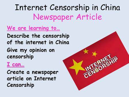 Internet Censorship in China Newspaper Article