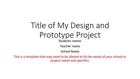 Title of My Design and Prototype Project
