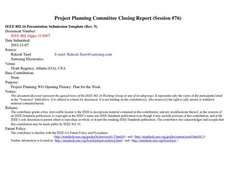 Project Planning Committee Closing Report (Session #76)