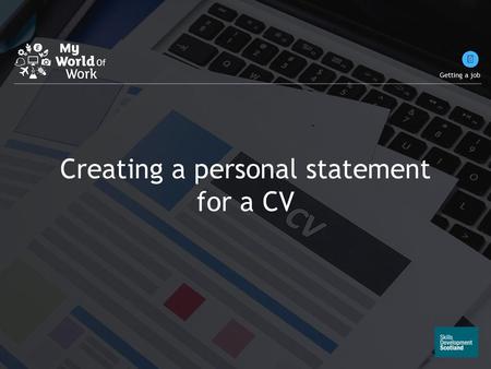 Creating a personal statement for a CV