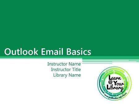 Instructor Name Instructor Title Library Name