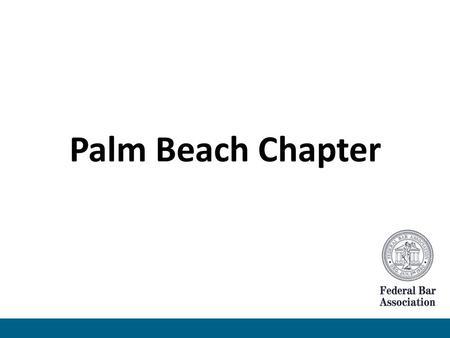 Palm Beach Chapter.