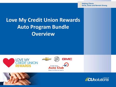 Love My Credit Union Rewards Auto Program Bundle