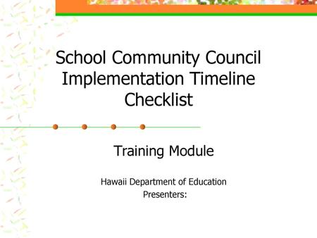 School Community Council Implementation Timeline Checklist