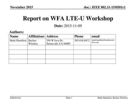 Report on WFA LTE-U Workshop