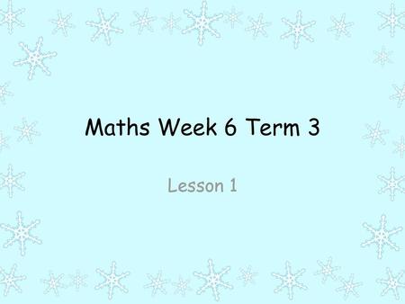 Maths Week 6 Term 3 Lesson 1.