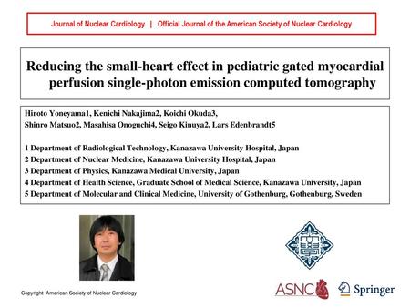 Journal of Nuclear Cardiology | Official Journal of the American Society of Nuclear Cardiology Reducing the small-heart effect in pediatric gated myocardial.
