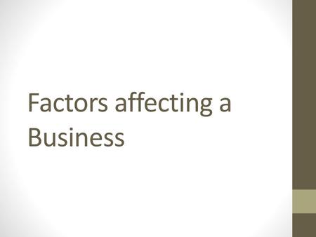Factors affecting a Business