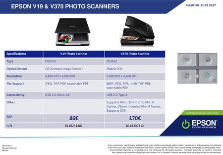 Make the switch EPSON V19 & V370 PHOTO SCANNERS 86€ 170€
