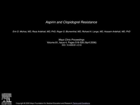 Aspirin and Clopidogrel Resistance