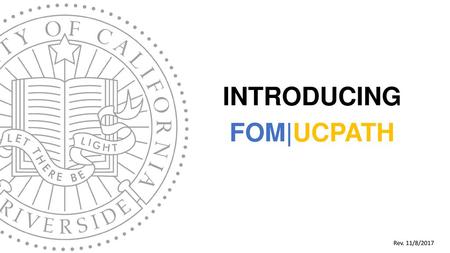 Introducing Fom|UCPath