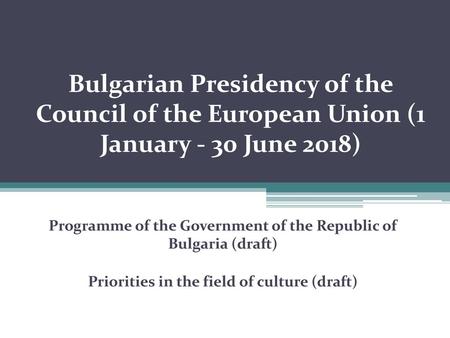 Programme of the Government of the Republic of  Bulgaria (draft)