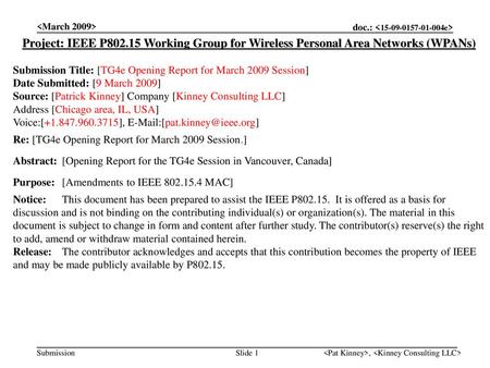<month year> doc.: IEEE < e> <March 2009>