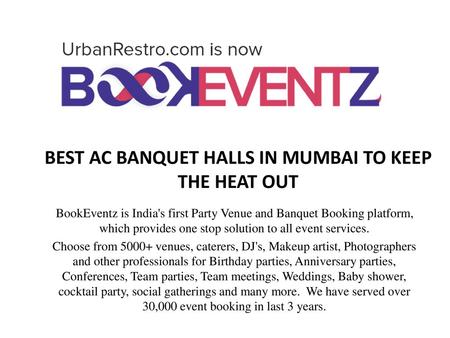 BEST AC BANQUET HALLS IN MUMBAI TO KEEP THE HEAT OUT