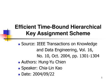 Efficient Time-Bound Hierarchical Key Assignment Scheme