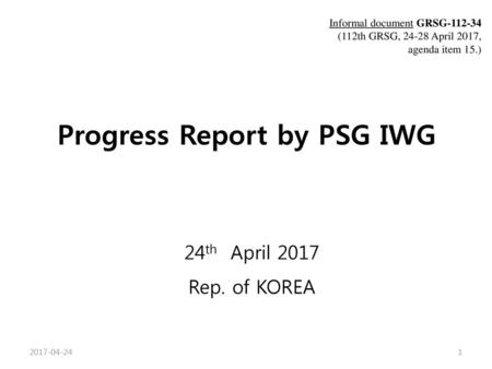 Progress Report by PSG IWG