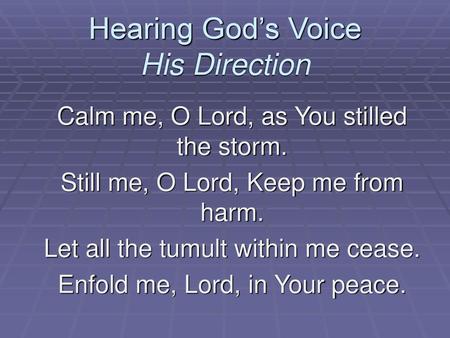 Hearing God’s Voice His Direction