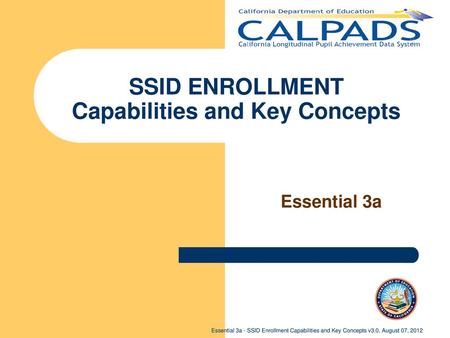 SSID ENROLLMENT Capabilities and Key Concepts