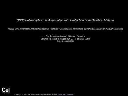 CD36 Polymorphism Is Associated with Protection from Cerebral Malaria