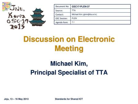 Discussion on Electronic Meeting
