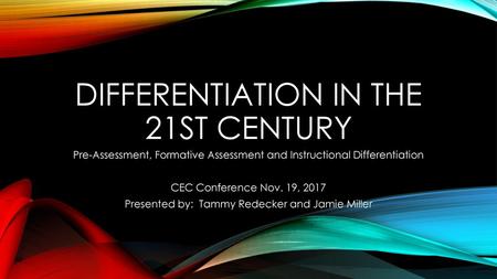 Differentiation in the 21st Century