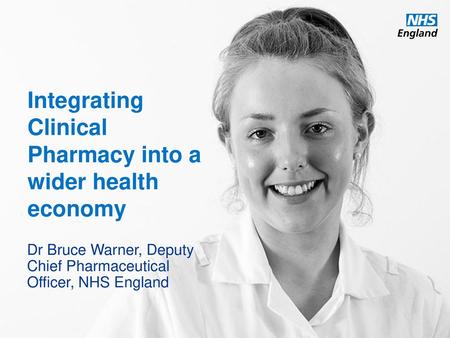 Integrating Clinical Pharmacy into a wider health economy