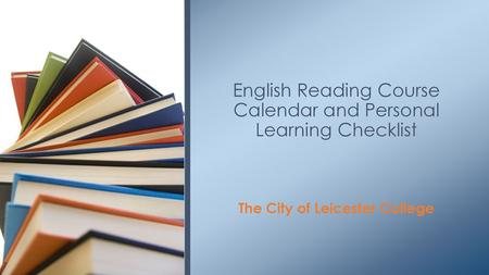 English Reading Course Calendar and Personal Learning Checklist