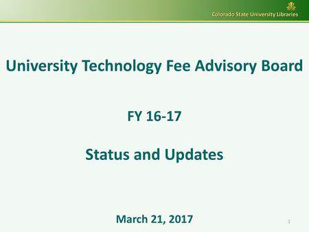 University Technology Fee Advisory Board Status and Updates