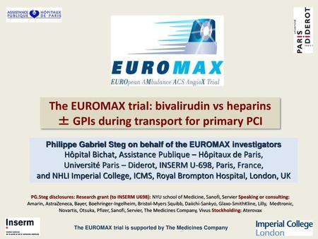 The EUROMAX trial is supported by The Medicines Company
