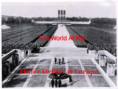 Hitler Strikes at Europe