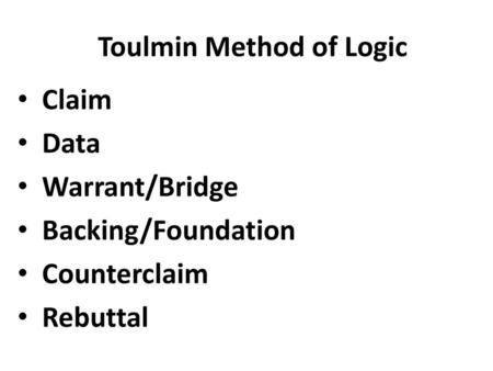 Toulmin Method of Logic