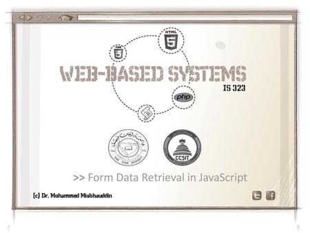 >> Form Data Retrieval in JavaScript