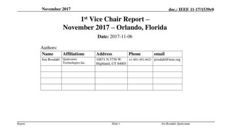 1st Vice Chair Report – November 2017 – Orlando, Florida